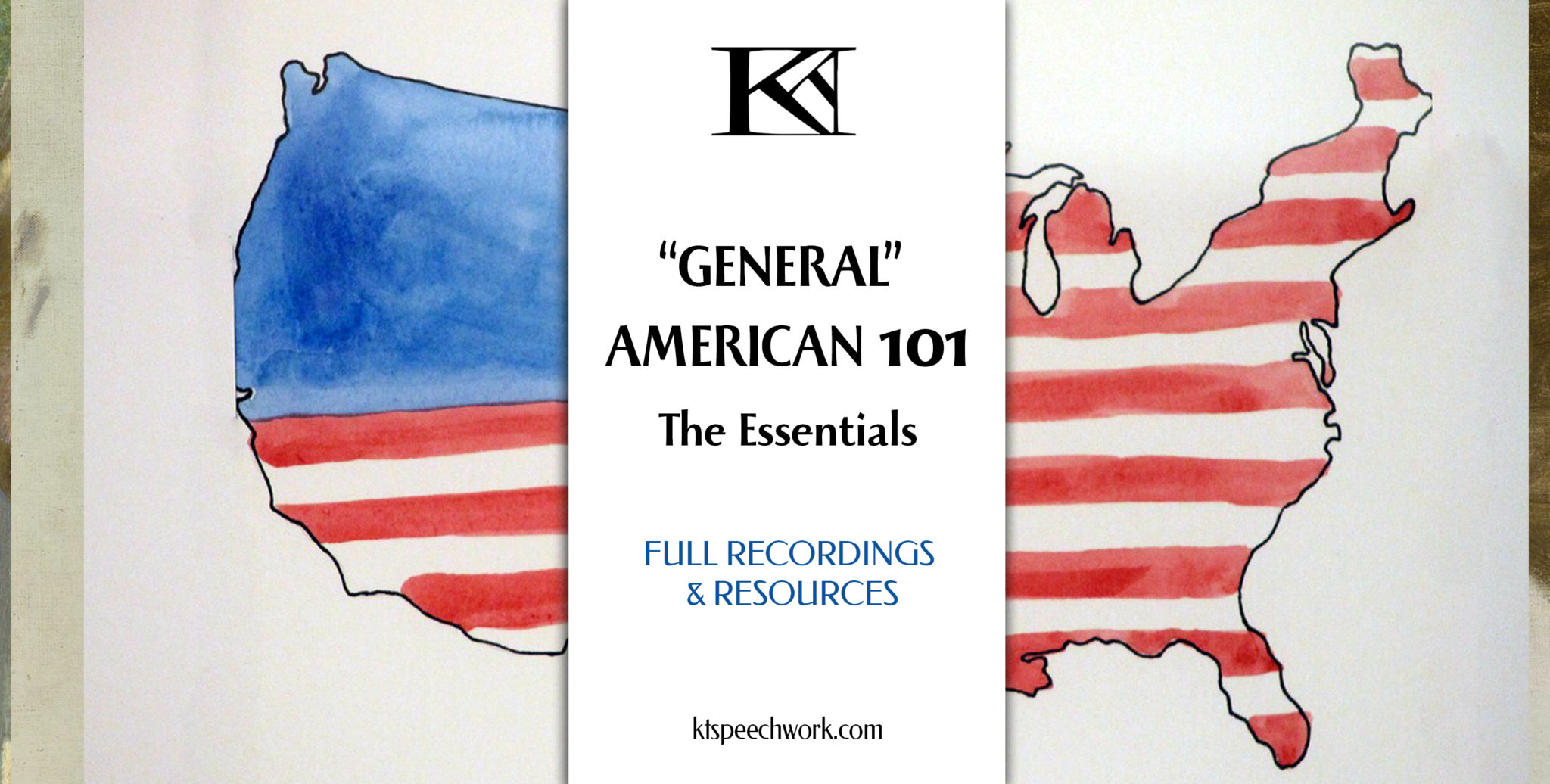 “General” American 101—The Essentials